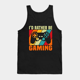 I'd Rather Be Gaming Tank Top